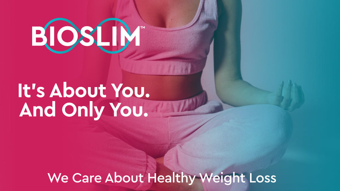 Bioslim Meta Burn – It’s About You. And Only You.